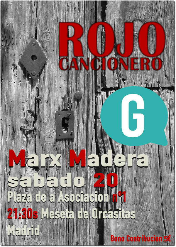 Bono ayuda concierto Rojo Cancionero en Marx Madera